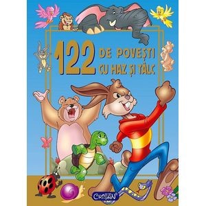 122 de povesti cu haz si talc