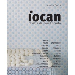 Iocan - Revista de proza scurta. Anul 1/Nr. 1