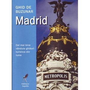 Ghid de buzunar. Madrid
