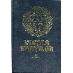 Vietile sfintilor pe aprilie