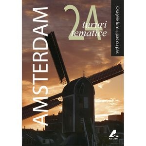 Orasele lumii, pas cu pas - Amsteram