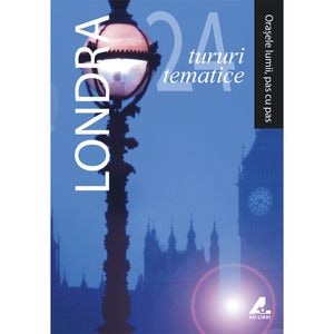 Orasele lumii, pas cu pas - Londra