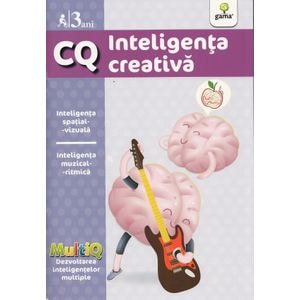 CQ 3 Ani Inteligenta creativa