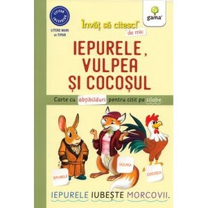 Iepurele, vulpea si cocosul. Invat sa citesc de mic