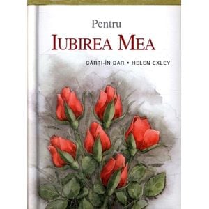 Pentru iubirea mea