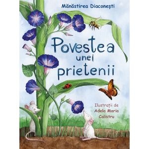 Povestea unei prietenii