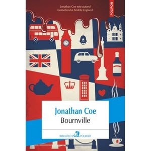 Bournville - Jonathan Coe