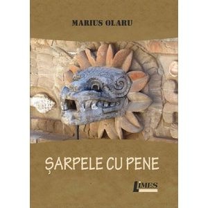 Sarpele cu pene - Marius Olaru
