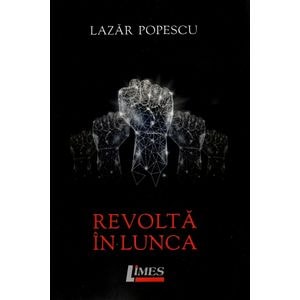 Revolta in lunca - Lazar Popescu