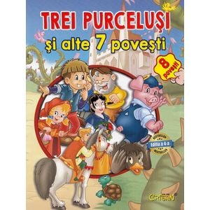 Trei purcelusi si alte 7 povesti