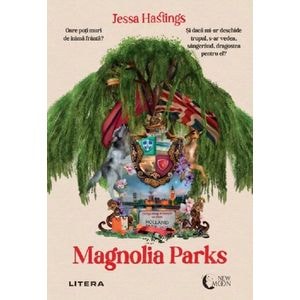 Magnolia Parks - Jessa Hastings
