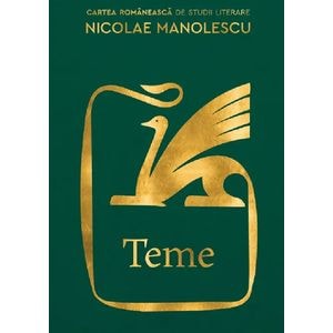 Teme - Nicolae Manolescu