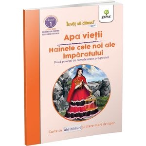 Apa vietii. Hainele cele noi ale imparatului. Doua povesti de complexitate progresiva