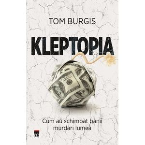 Kleptopia - Tom Burgis