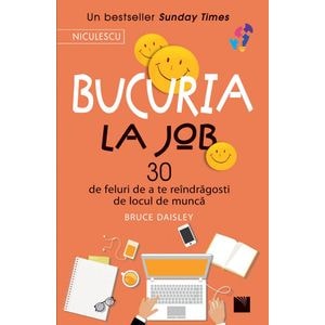 Bucuria la job - Bruce Daisley