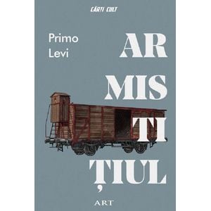 Armistitiul - Primo Levi