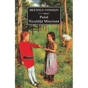 Puiul. Niculaita minciuna - I.Al. Bratescu-Voinesti
