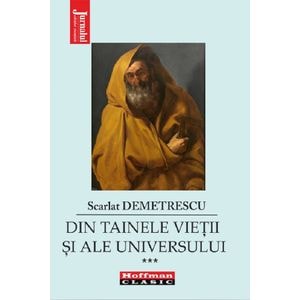 Din tainele vietii si ale universului Vol.3 - Scarlat Demetrescu