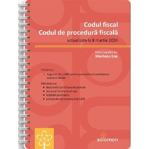 Codul fiscal si Codul de procedura fiscala Act. 8 martie 2024