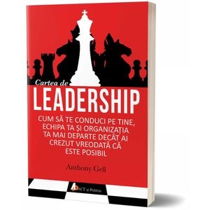 Cartea de leadership - Anthony Gell