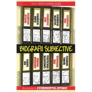 Biografii subiective - Adrian Eugen Cristea