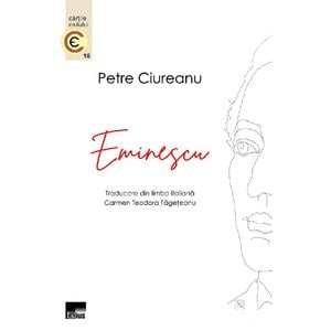 Eminescu - Petre Ciureanu