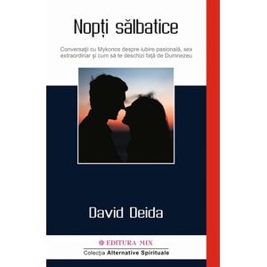 Nopti salbatice - David Deida