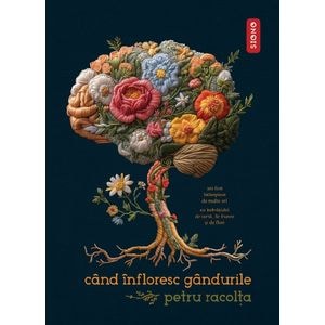 Cand infloresc gandurile - Petru Racolta
