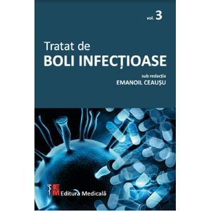 Tratat de boli infectioase Vol.3 - Emanoil Ceausu