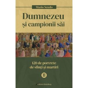 Dumnezeu si campionii sai Vol.2 - Mario Scudo