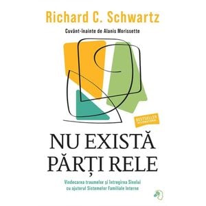 Nu exista parti rele - Richars C. Schwartz