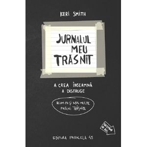 Jurnalul meu trasnit... in alb si negru - Keri Smith