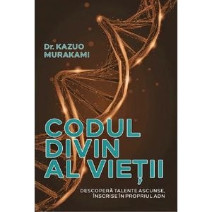Codul divin al vietii - Kazuo Murakami