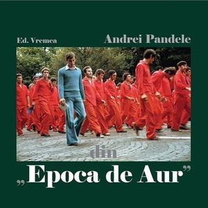 Din Epoca de Aur - Andrei Pandele