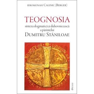 Teognosia - Ieromonah Calinic (Berger)