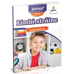 Limbi straine: limba franceza. Clasa 2-5