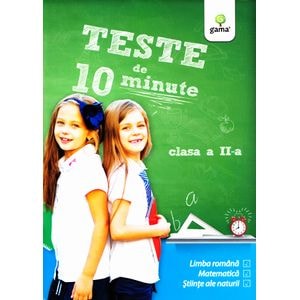 Teste de 10 minute - Clasa 2