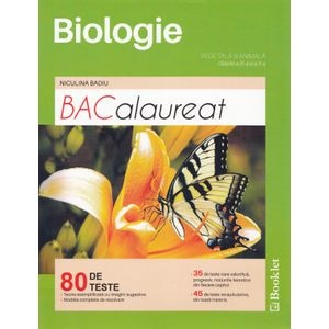 Biologie vegetala si animala. Bacalaureat 80 de teste - Clasele 9-10 - Niculina Badiu