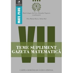 Gazeta Matematica Clasa a 7-a Teme supliment - Radu Gologan, Ion Cicu, Alexandru Negrescu