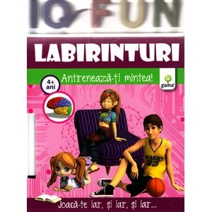 Iq Fun - Labirinturi - Antreneaza-Ti Mintea! 4+ Ani