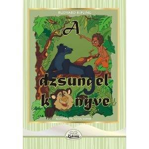 A dzsungel konyve - Rudyard Kipling