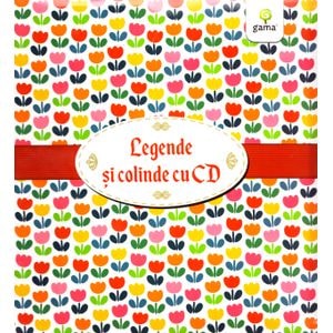 Pachet Craciun CD2: Legende romanesti cu CD + Cartea cu colinde cu CD
