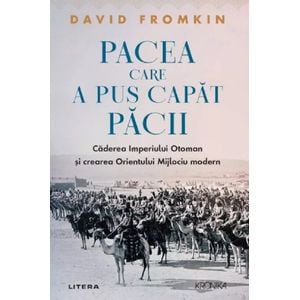 Pacea care a pus capat pacii - David Fromkin