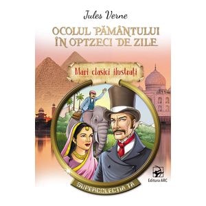 Ocolul pamantului in optzeci de zile Ed.2023 - Jules Verne