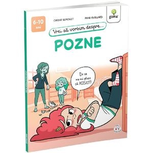 Vrei sa vorbim despre pozne - Carine Simonet, Anne Guillard