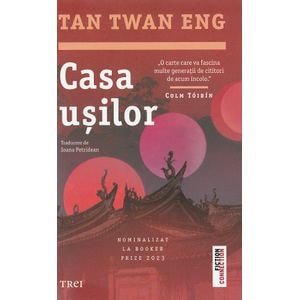Casa usilor - Tan Twan Eng