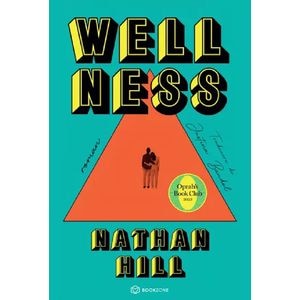 Wellness - Nathan Hill
