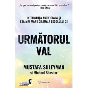 Urmatorul val - Mustafa Suleyman, Michael Bhaskar
