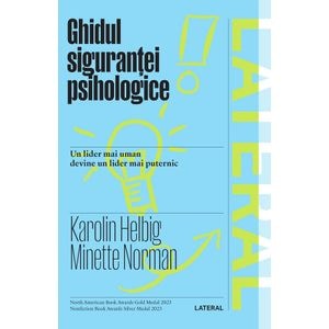Ghidul sigurantei psihologice - Karolin Helbig, Minette Norman