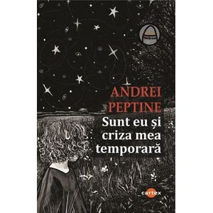 Sunt eu si criza mea temporara - Andrei Peptine